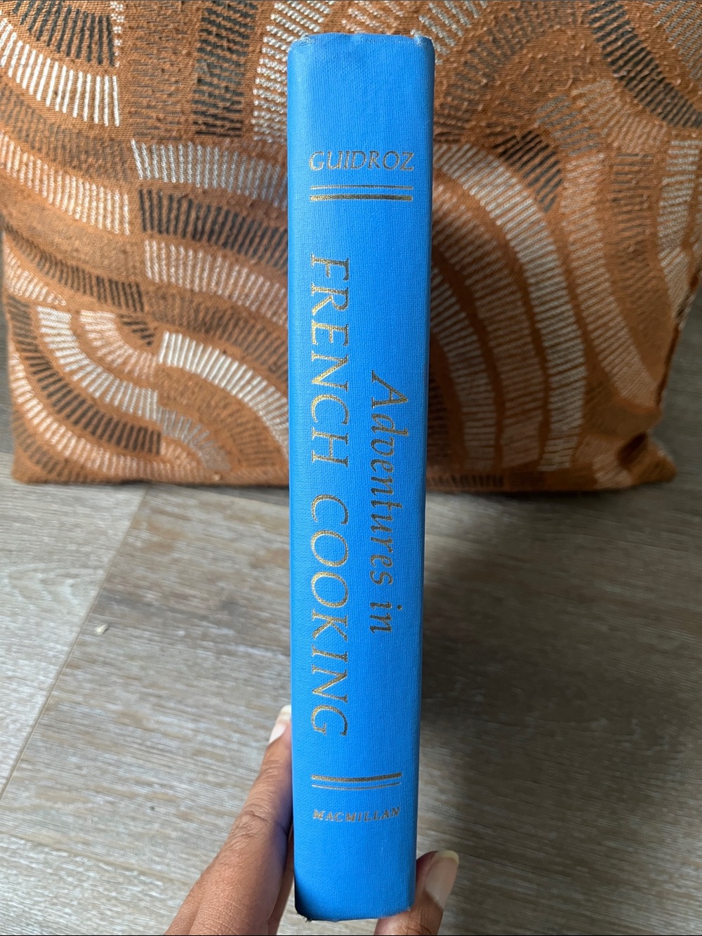 Adventures in French Cooking - Blue Decorative Hardcover 1970